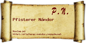 Pfisterer Nándor névjegykártya